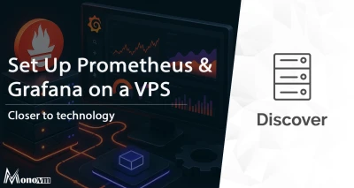 How to Set Up Prometheus & Grafana on a VPS: Full Guide 📊