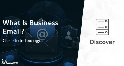 What Is Business Email? Definition, Benefits & Examples 📧
