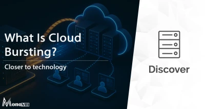 What Is Cloud Bursting? How It Works & Benefits ⚡
