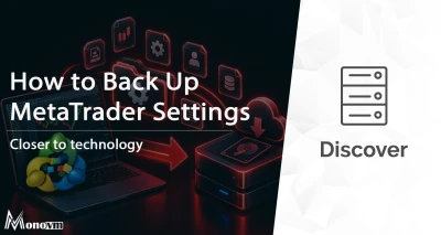 How to Back Up MetaTrader Settings: Complete Guide 💾
