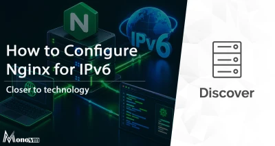How to Configure Nginx for IPv6: Complete Setup Guide 🌐